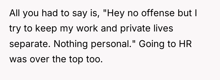 All you had to say is, "Hey no offense but...