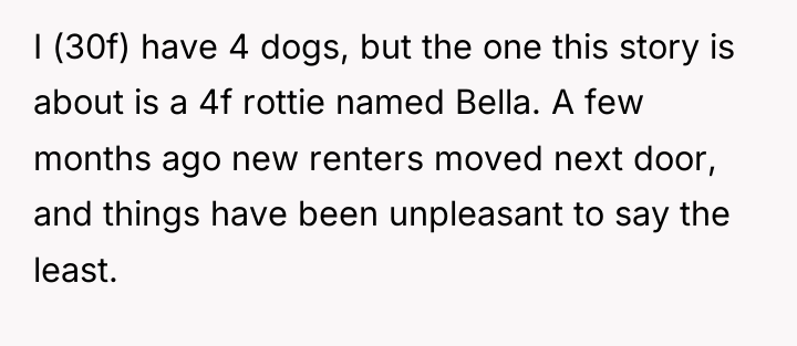 I (30f) have 4 dogs, but the one this story...