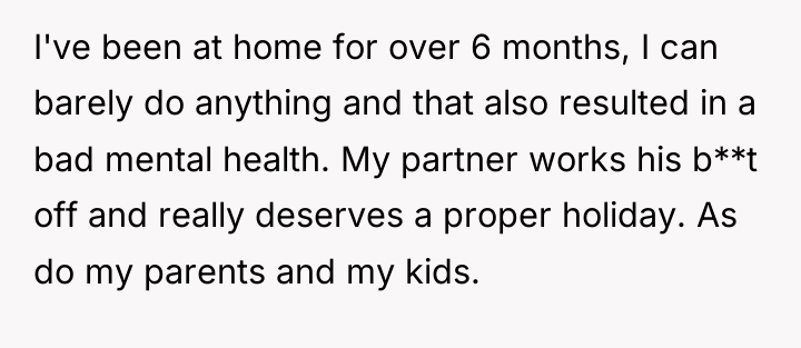 I've been at home for over 6 months, I can...