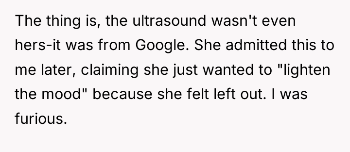 The thing is, the ultrasound wasn't even hers-it was from...