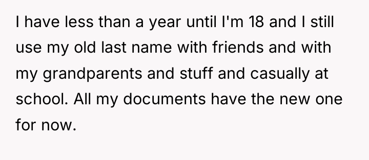 I have less than a year until I'm 18 and...