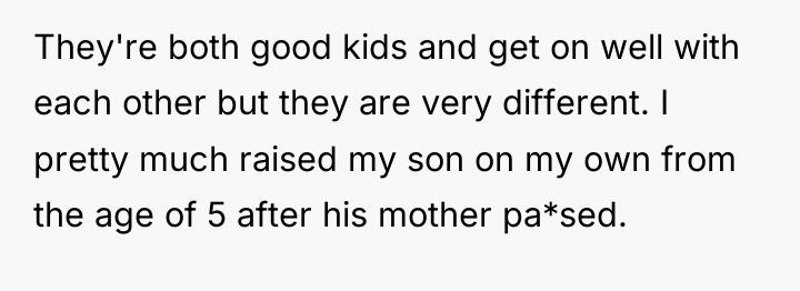 They're both good kids and get on well with each...