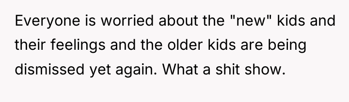 Everyone is worried about the "new" kids and their feelings...