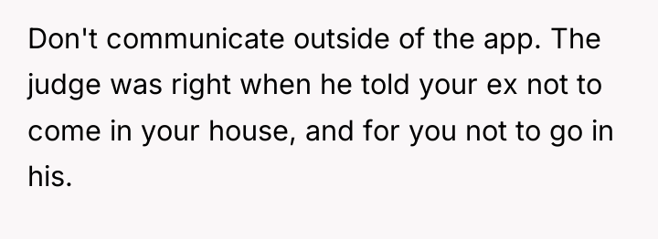 Don't communicate outside of the app. The judge was right...