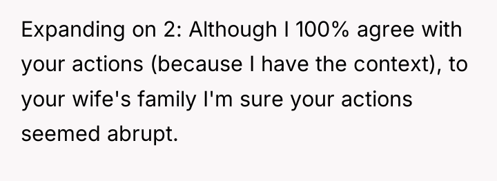 Expanding on 2: Although I 100% agree with your actions...