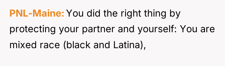 PNL-Maine You did the right thing by protecting your partner...