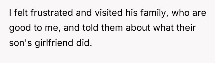 I felt frustrated and visited his family, who are good...