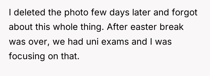 I deleted the photo few days later and forgot about...