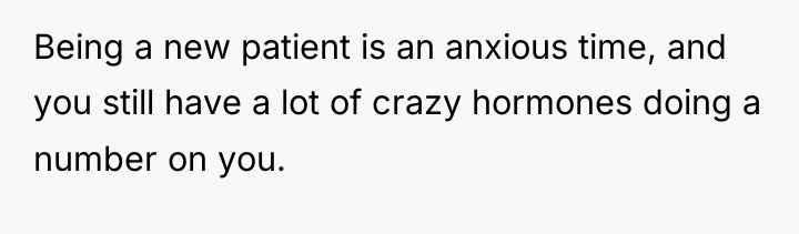 Being a new patient is an anxious time, and you...