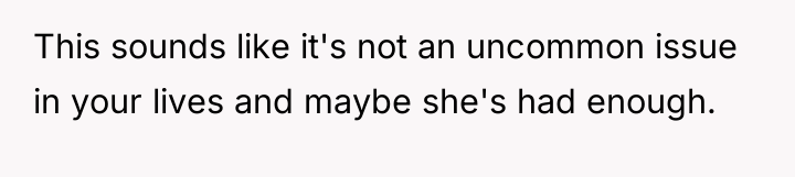 This sounds like it's not an uncommon issue in your...