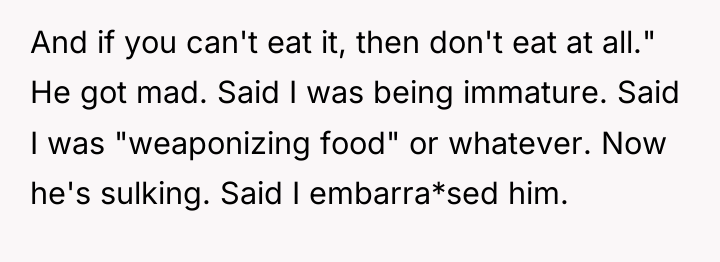And if you can't eat it, then don't eat at...
