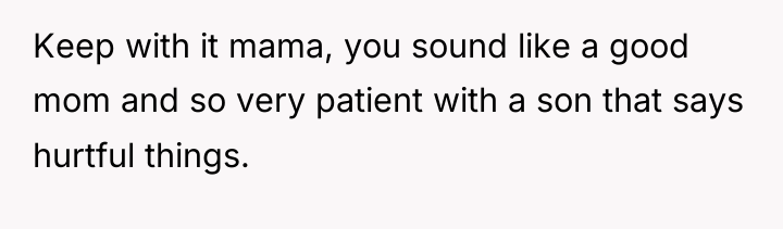 Keep with it mama, you sound like a good mom...