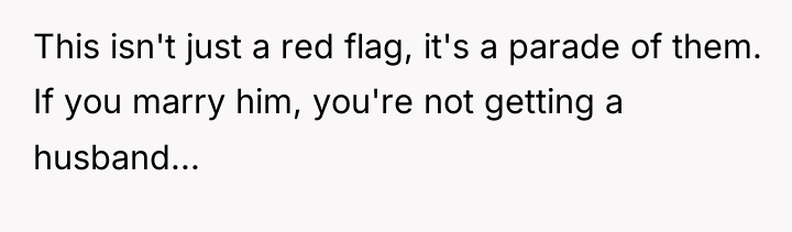 This isn't just a red flag, it's a parade of...