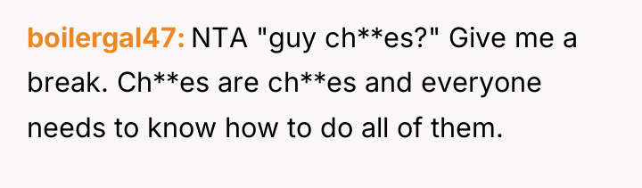 boilergal47 NTA "guy ch**es?" Give me a break. Ch**es are...