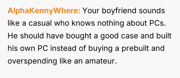 AlphaKennyWhere Your boyfriend sounds like a casual who knows nothing...