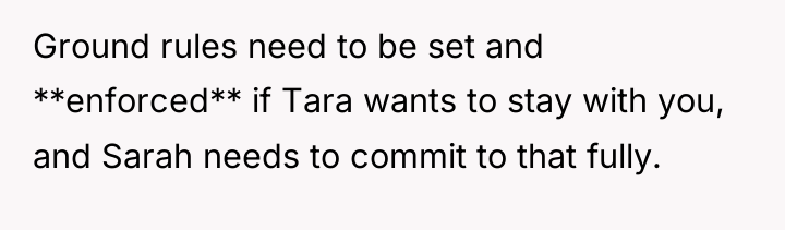Ground rules need to be set and **enforced** if Tara...