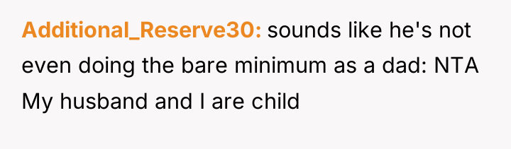 Additional_Reserve30 sounds like he's not even doing the bare minimum...