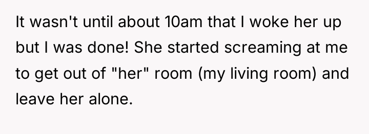It wasn't until about 10am that I woke her up...