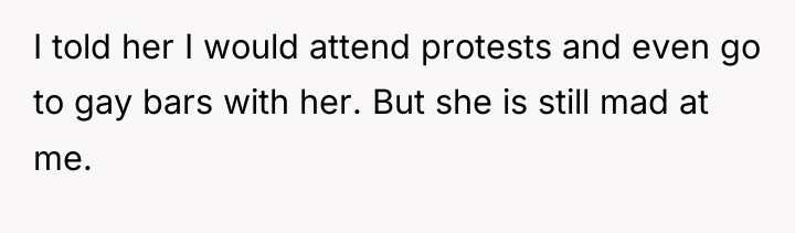 I told her I would attend protests and even go...