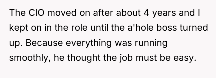 The CIO moved on after about 4 years and I...
