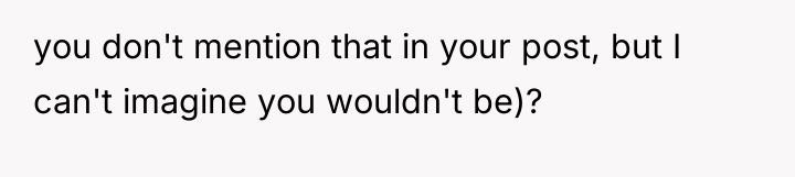 you don't mention that in your post, but I can't...