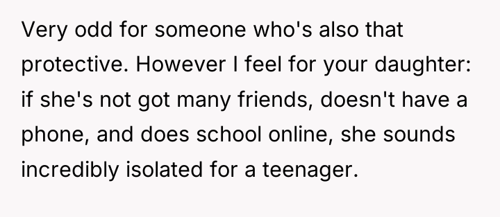 Very odd for someone who's also that protective. However I...