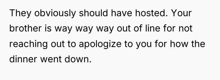 They obviously should have hosted. Your brother is way way...