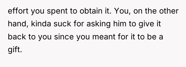 effort you spent to obtain it. You, on the other...