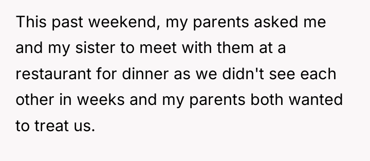 This past weekend, my parents asked me and my sister...