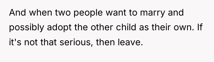 And when two people want to marry and possibly adopt...