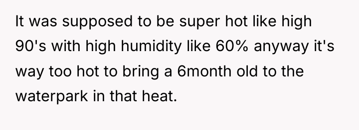 It was supposed to be super hot like high 90's...