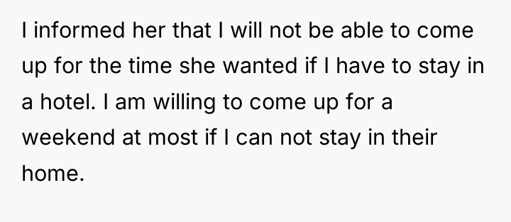 I informed her that I will not be able to...