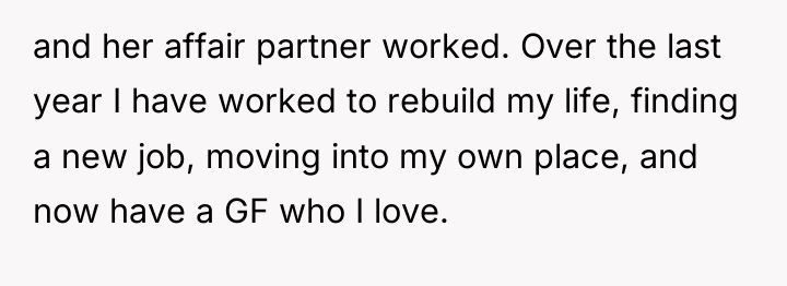 and her affair partner worked. Over the last year I...