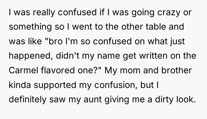 I was really confused if I was going crazy or...