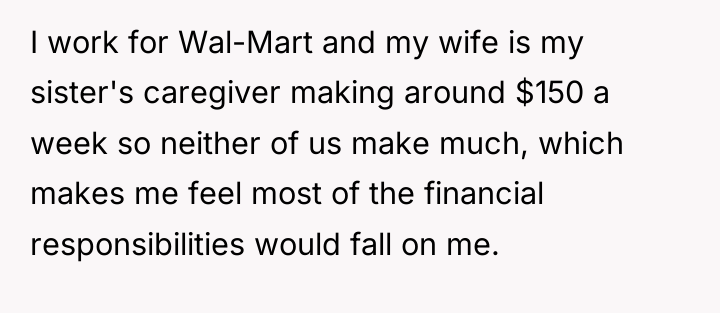 I work for Wal-Mart and my wife is my sister's...