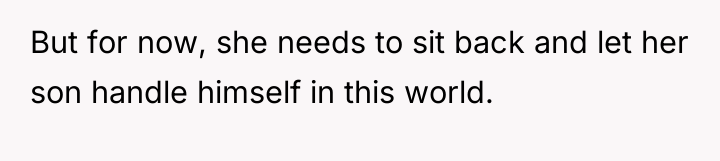 But for now, she needs to sit back and let...