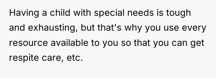 Having a child with special needs is tough and exhausting,...