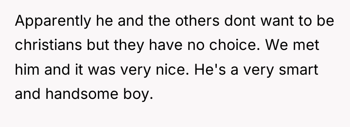 Apparently he and the others dont want to be christians...