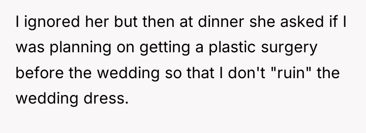 I ignored her but then at dinner she asked if...