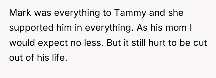 Mark was everything to Tammy and she supported him in...