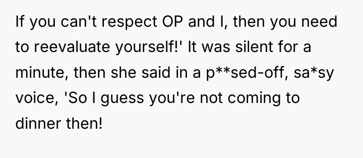 If you can't respect OP and I, then you need...