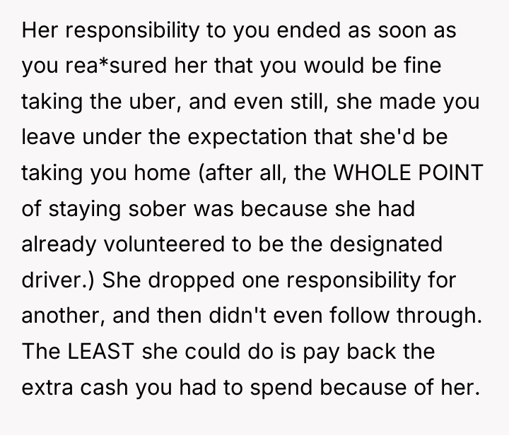 Her responsibility to you ended as soon as you rea*sured...