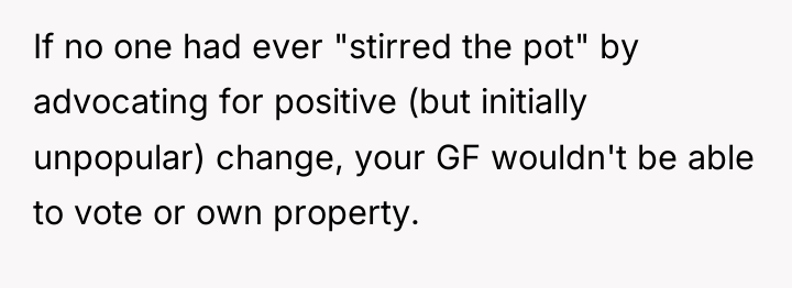 If no one had ever "stirred the pot" by advocating...
