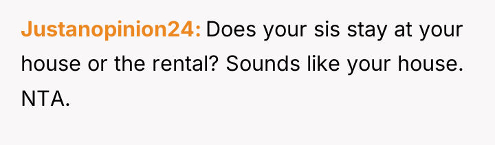 Justanopinion24 Does your sis stay at your house or the...