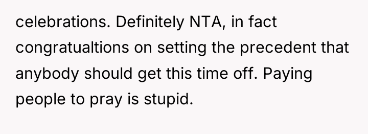 celebrations. Definitely NTA, in fact congratualtions on setting the precedent...