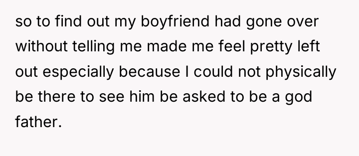so to find out my boyfriend had gone over without...