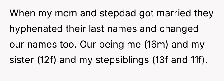 When my mom and stepdad got married they hyphenated their...