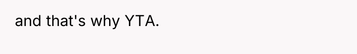 and that's why YTA.