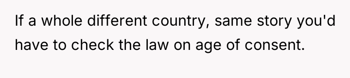 If a whole different country, same story you'd have to...