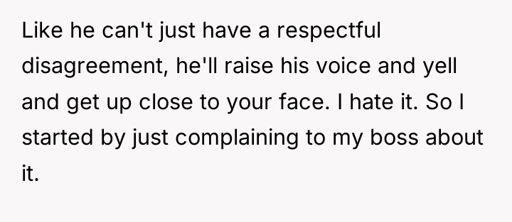 Like he can't just have a respectful disagreement, he'll raise...